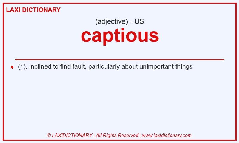 Definition captious in American English