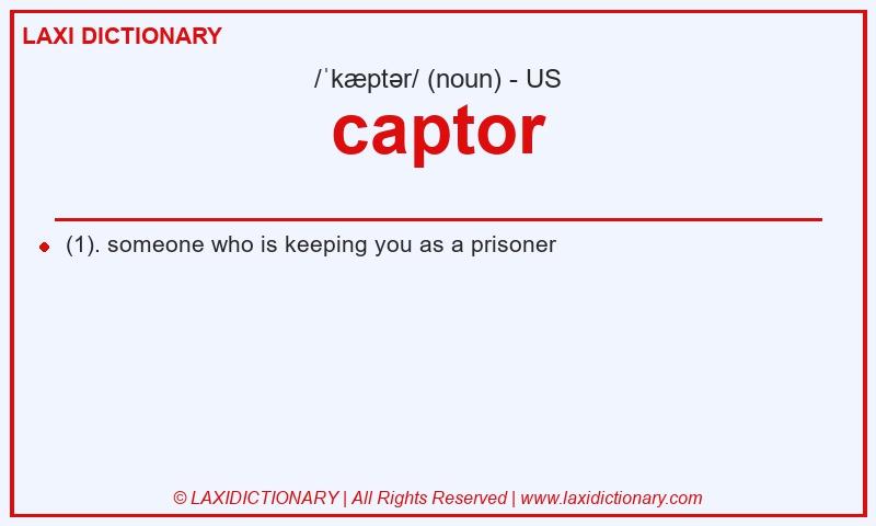 Definition captor in American English