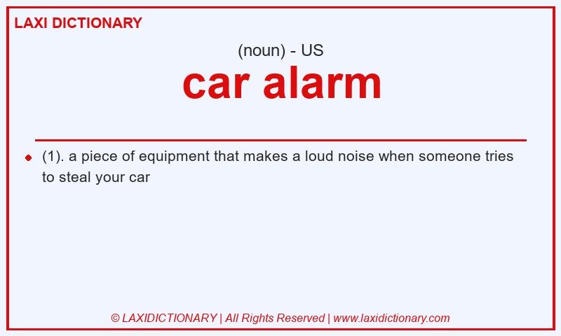 Definition car alarm in American English