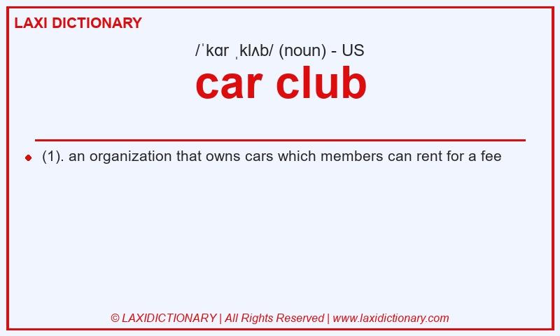 Definition car club in American English