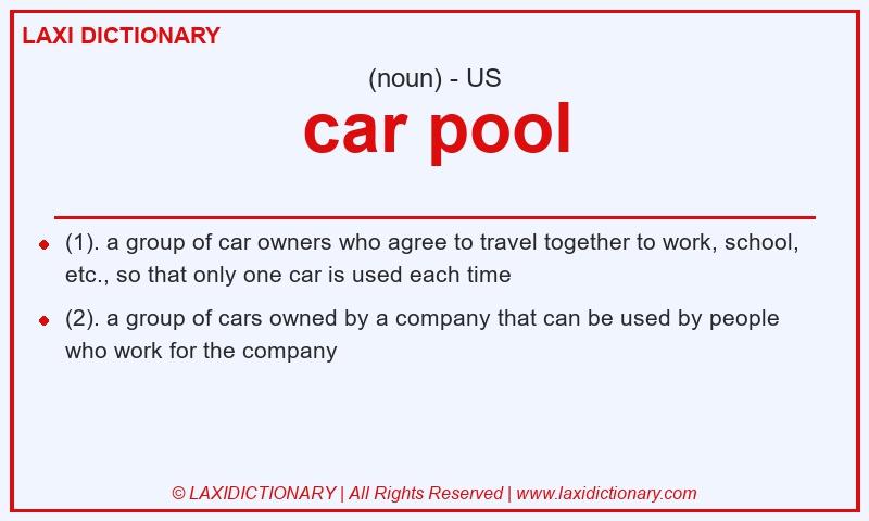 Definition car pool in American English