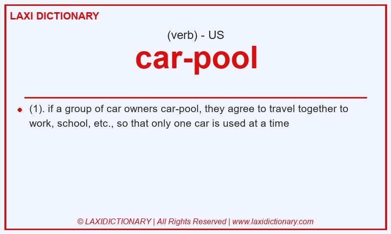 Definition car-pool in American English