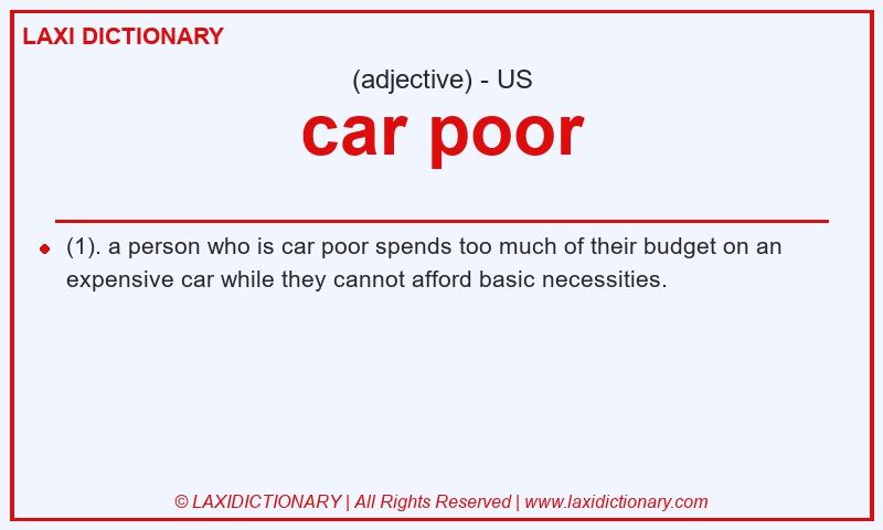 Definition car poor in American English