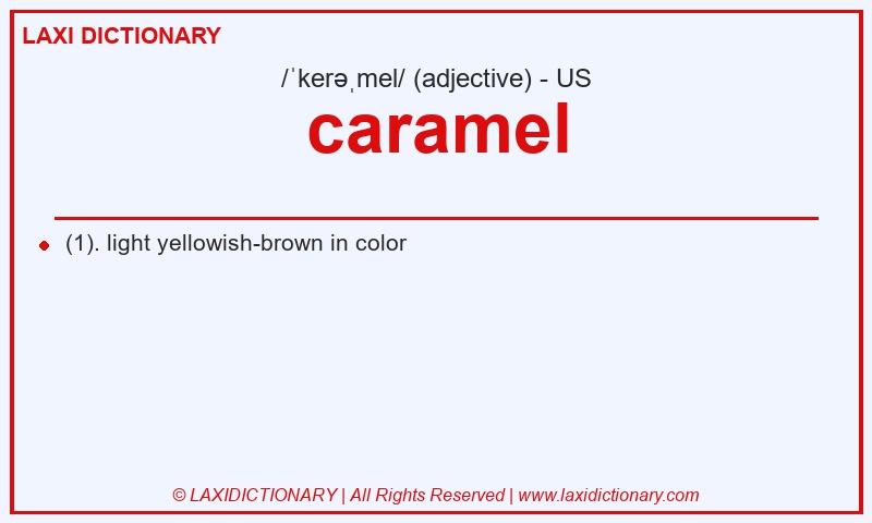 Definition caramel in American English