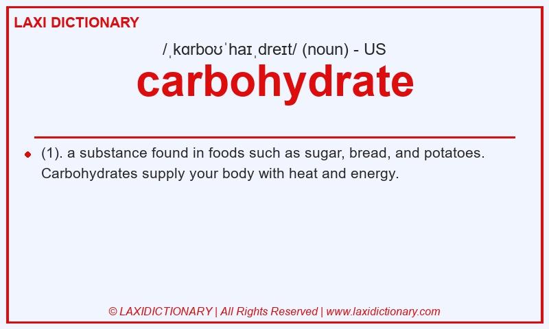 Definition carbohydrate in American English