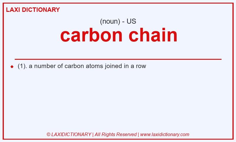 Definition carbon chain in American English