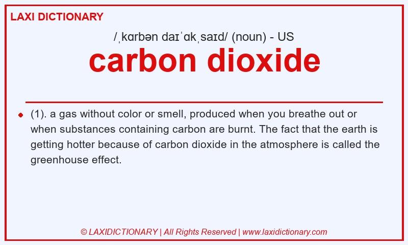 Definition carbon dioxide in American English