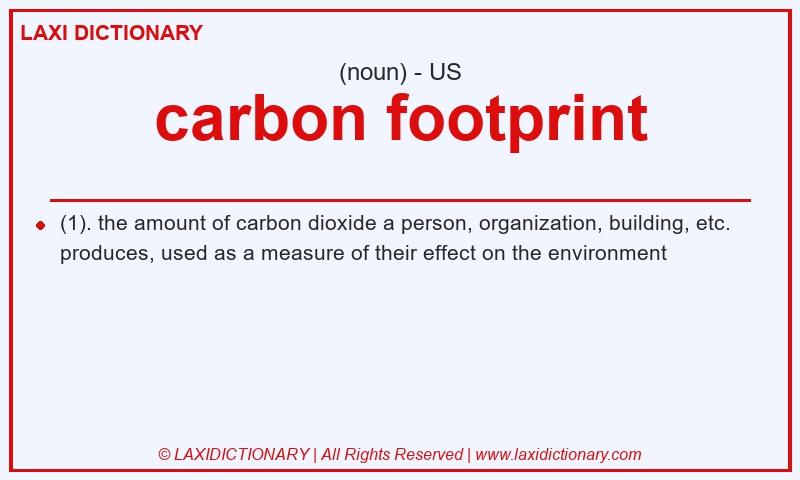 Definition carbon footprint in American English