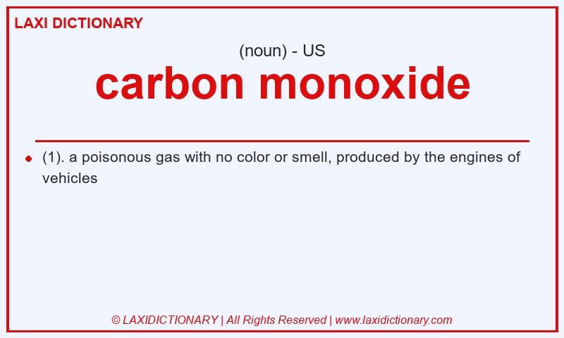 Definition carbon monoxide in American English