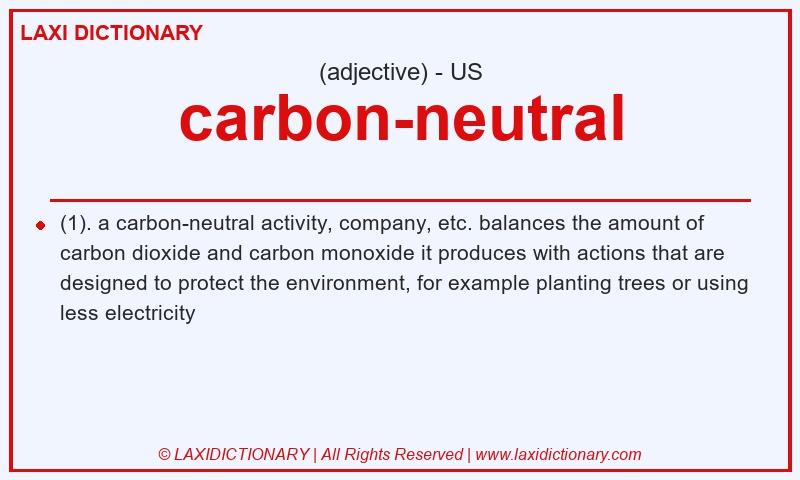 Definition carbon-neutral in American English