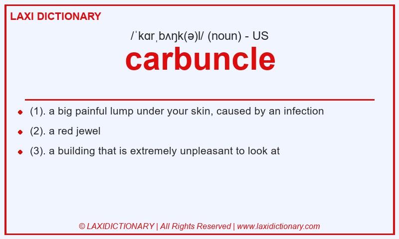 Definition carbuncle in American English