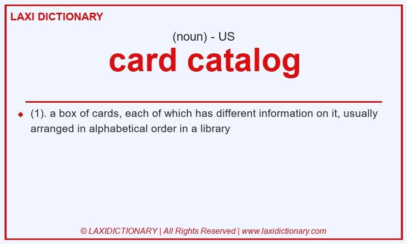 Definition card catalog in American English