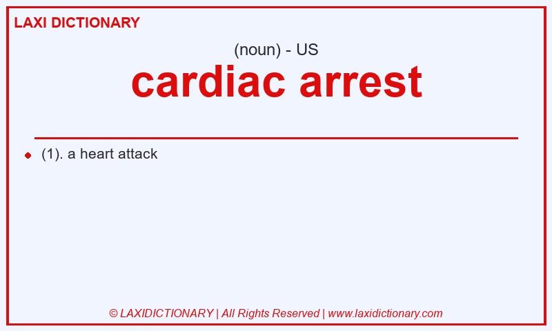 Definition cardiac arrest in American English