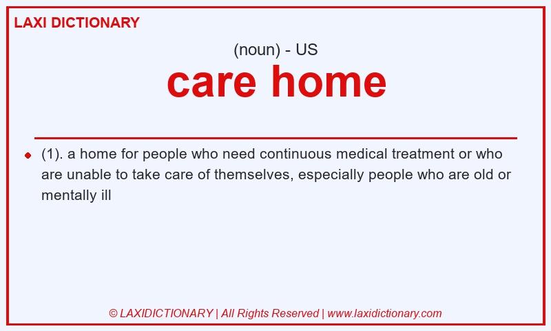 Definition care home in American English