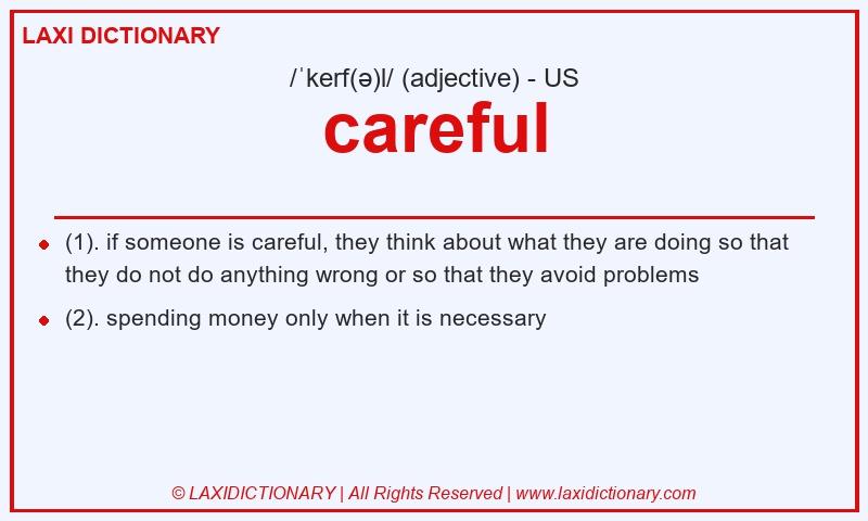 Definition careful in American English