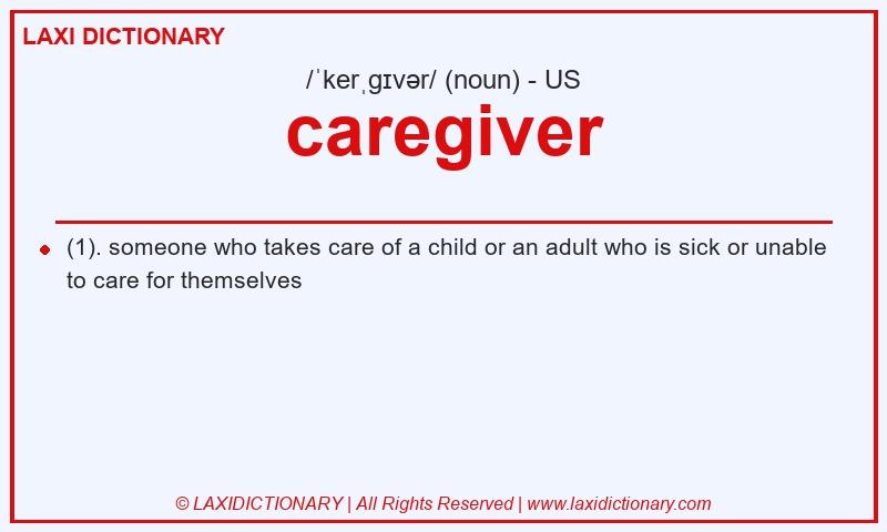 Definition caregiver in American English