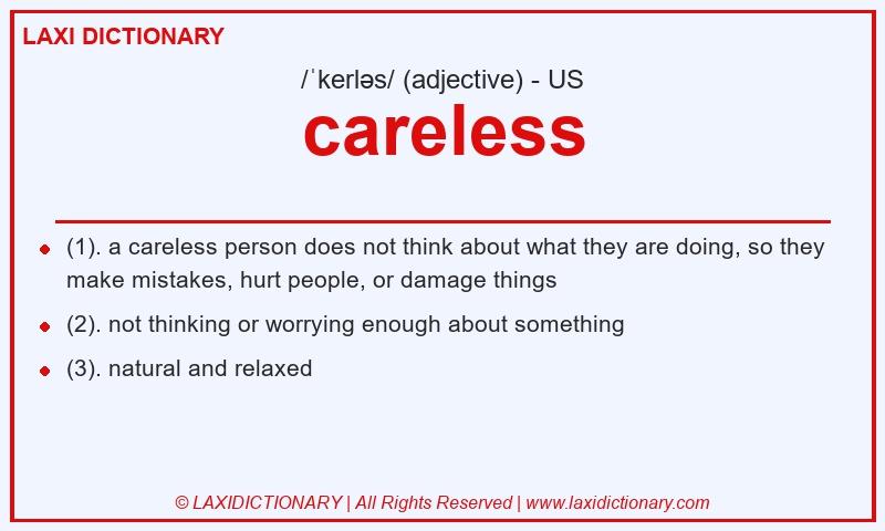 Definition careless in American English