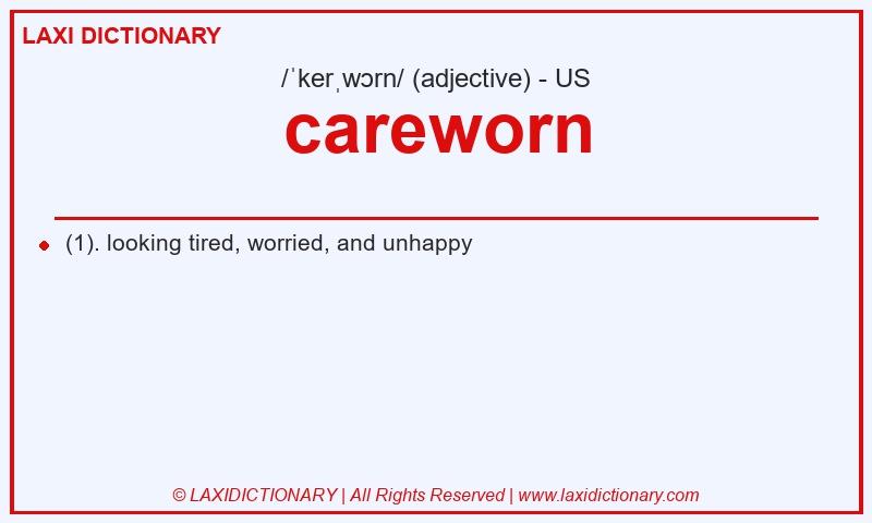 Definition careworn in American English