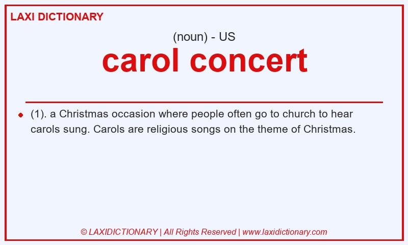 Definition carol concert in American English