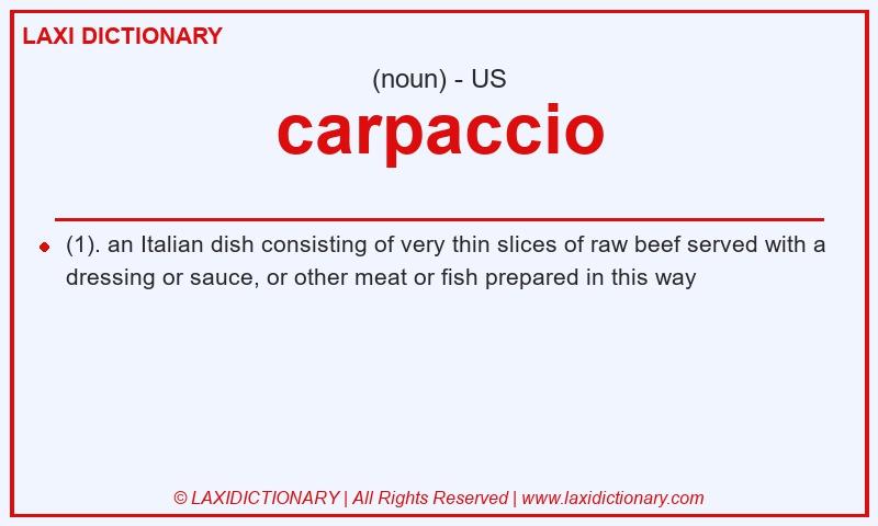 Definition carpaccio in American English