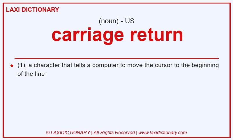 Definition carriage return in American English