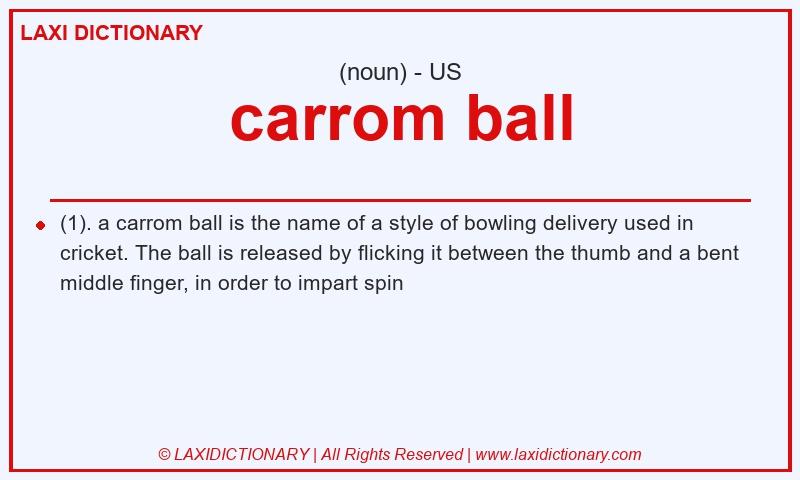 Definition carrom ball in American English