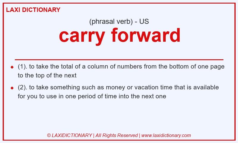 Definition carry forward in American English