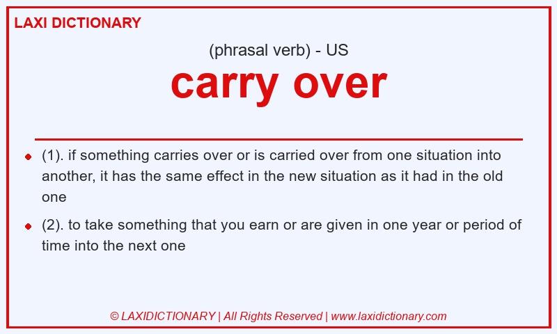 Definition carry over in American English