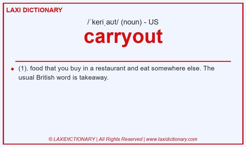 Definition carryout in American English