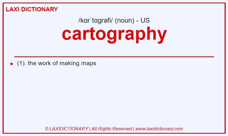Definition cartography in American English