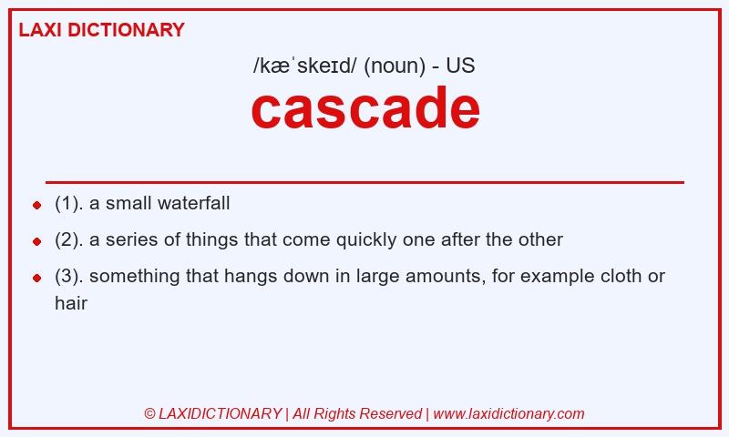 Definition cascade in American English