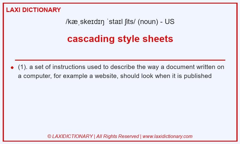 Definition cascading style sheets in American English