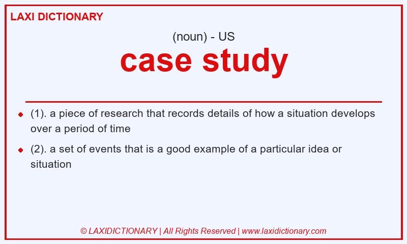 Definition case study in American English