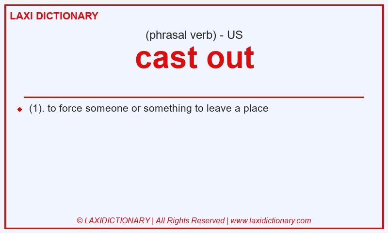 Definition cast out in American English