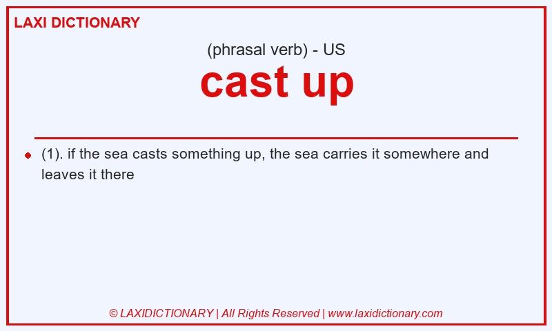 Definition cast up in American English