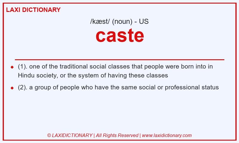 Definition caste in American English