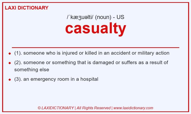 Definition casualty in American English