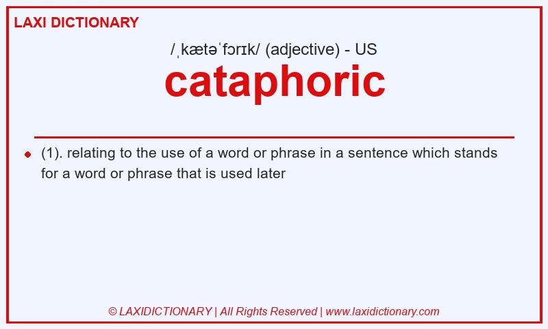 Definition cataphoric in American English