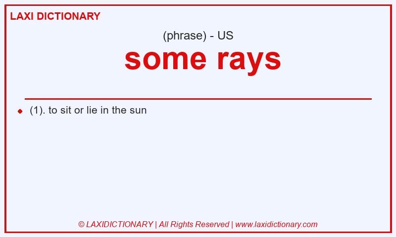 Definition some rays in American English
