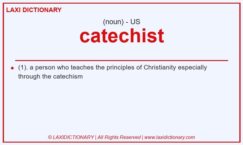 Definition catechist in American English