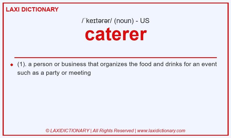 Definition caterer in American English