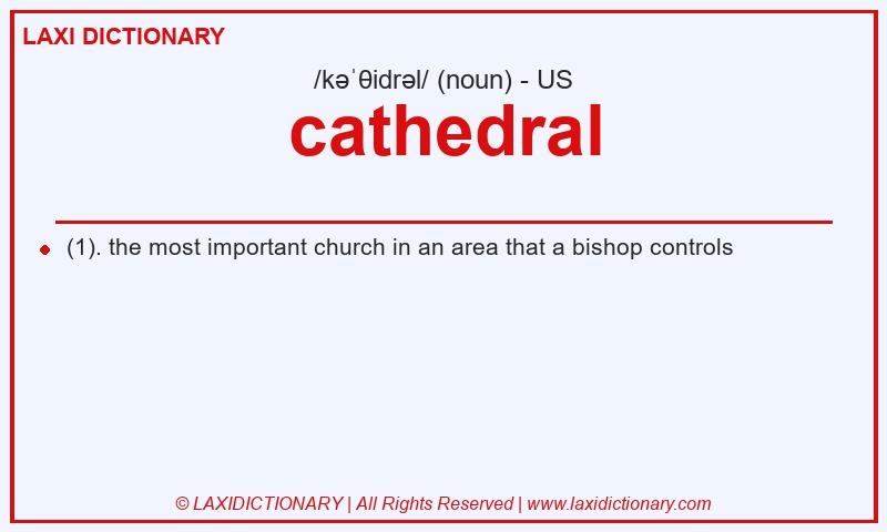 Definition cathedral in American English