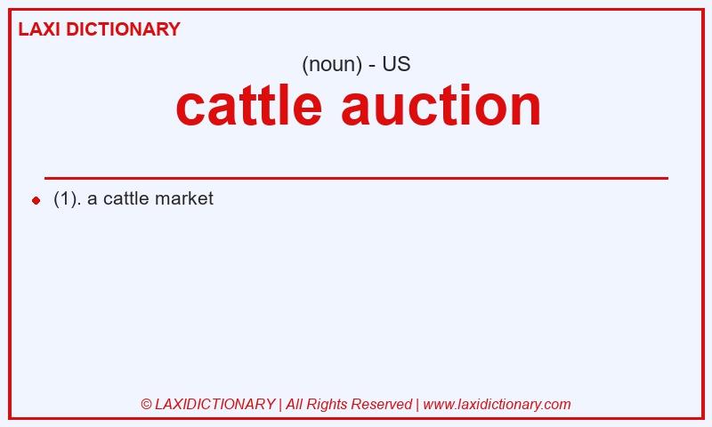 Definition cattle auction in American English