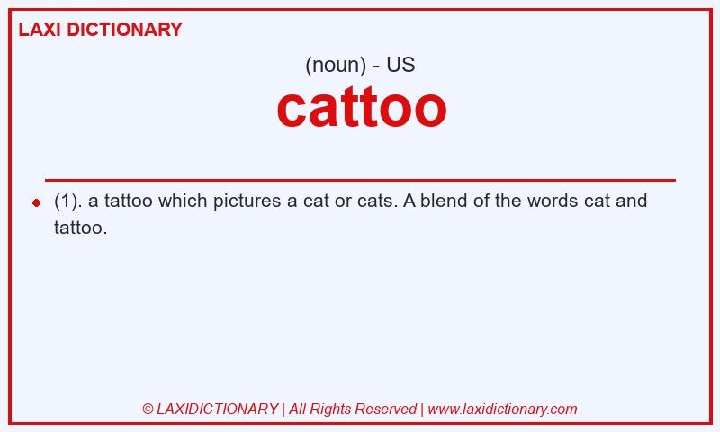 Definition cattoo in American English