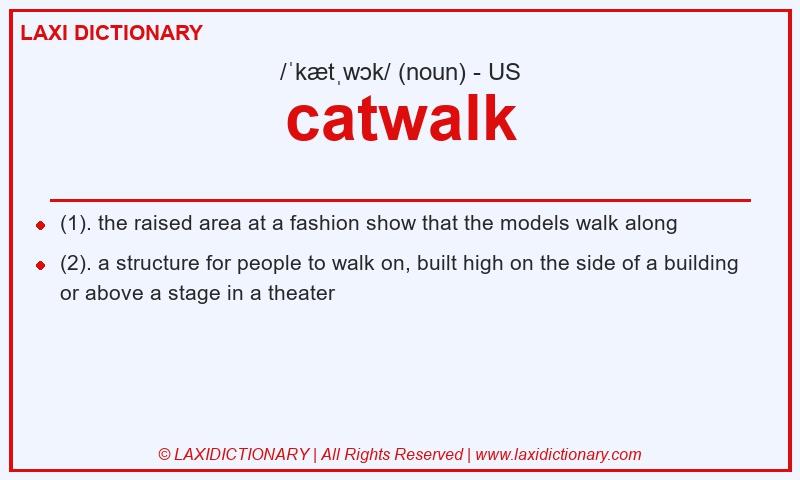 Definition catwalk in American English