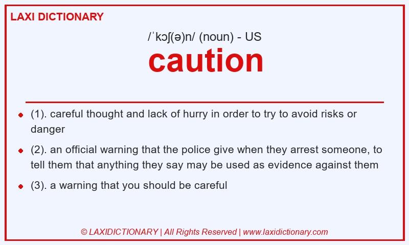 Definition caution in American English