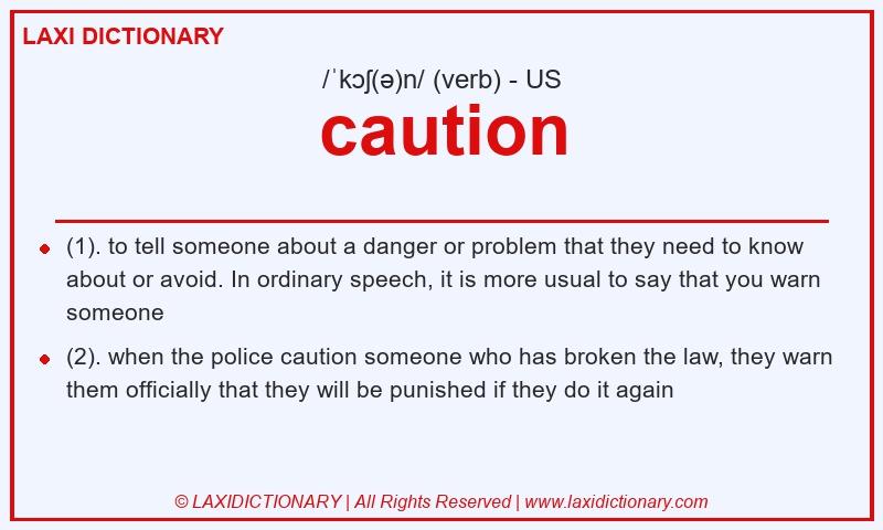 Definition caution in American English
