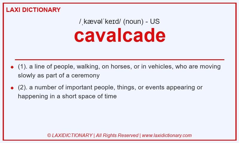 Definition cavalcade in American English