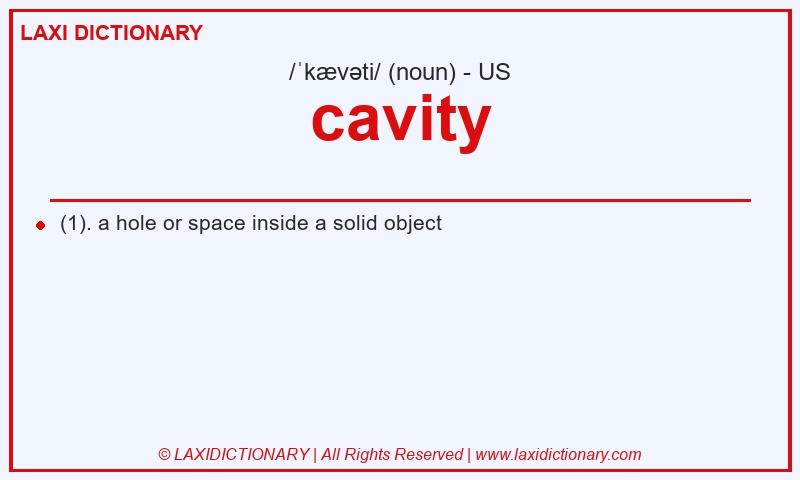 Definition cavity in American English
