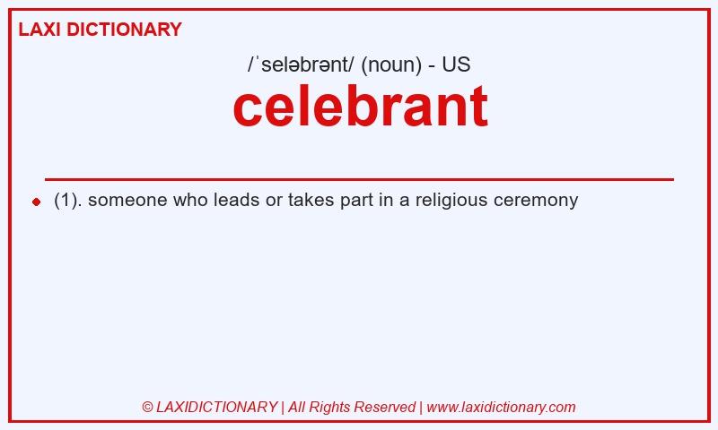 Definition celebrant in American English